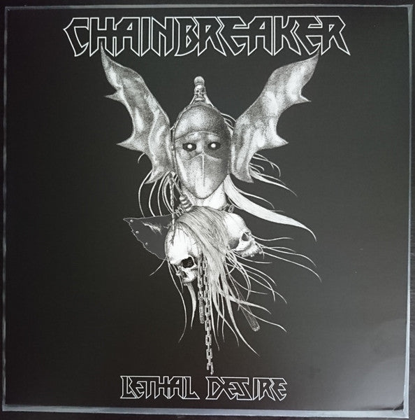 Chainbreaker (CAN) – "Lethal Desire" - LP - Members of Toxic Holocaust and Cauldron