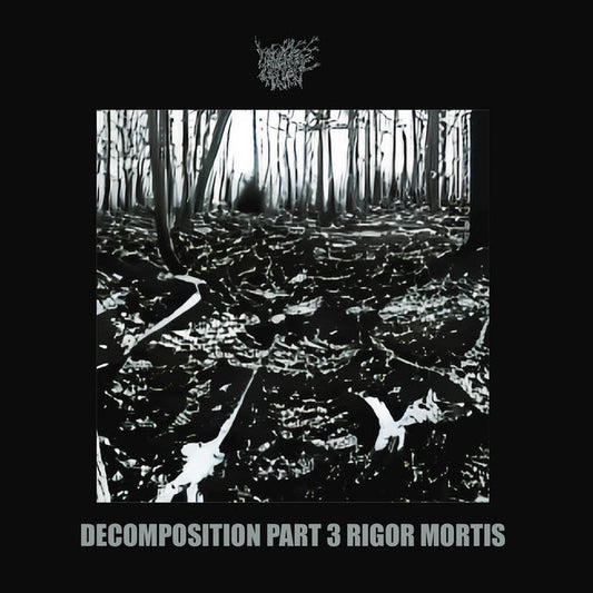Muskeg Charnel (US) - "Decomposition Part 3: Rigor Mortis" pro CDR