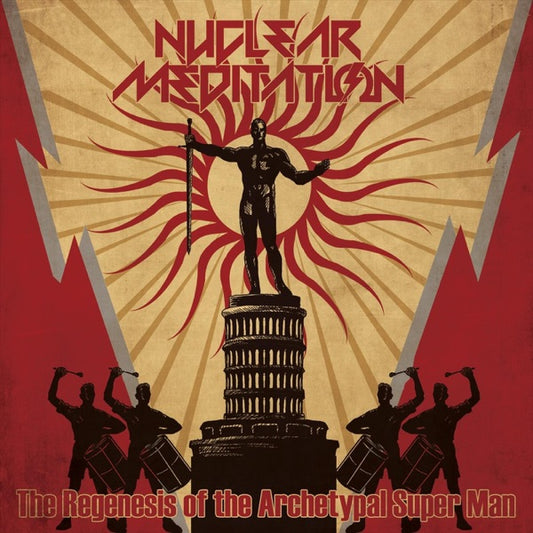 Nuclear Meditation (US) - "The Regenesis of the Archetypal Super Man" DIGI CD