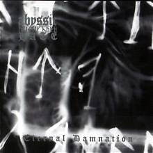 Abyssic Hate (AUS) – "Eternal Damnation"CD