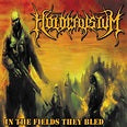 Holocaustum (US) -  "In The Fields They Bled" -CD