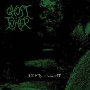 Ghost Tower (US)  – "Head Of Night" CD