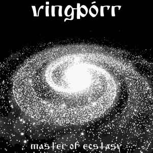 Vingþórr (US)– "Master Of Ecstasy" vinyl 7"