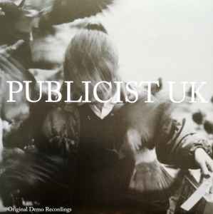 Publicist UK – "Original Demo Recordings" vinyl 7"
