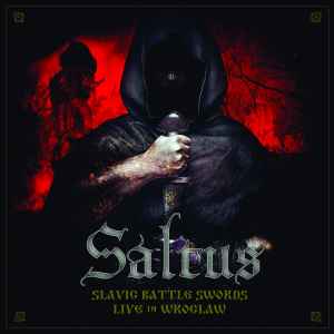 Saltus (POL) – "Slavic Battle Swords: Live In Wroclaw" CD