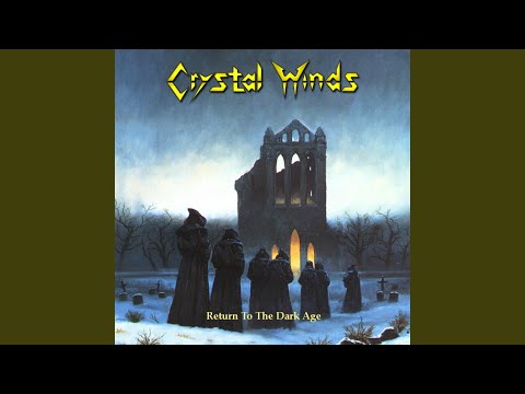 Crystal Winds (GRE) – "Return To The Dark Age" CD
