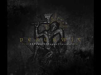 Perunwit (POL) – "1994-2014: XX Years Of Pagan Crusade" digipak CD