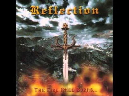 Reflection (GRE) – "The Fire Still Burns" CD